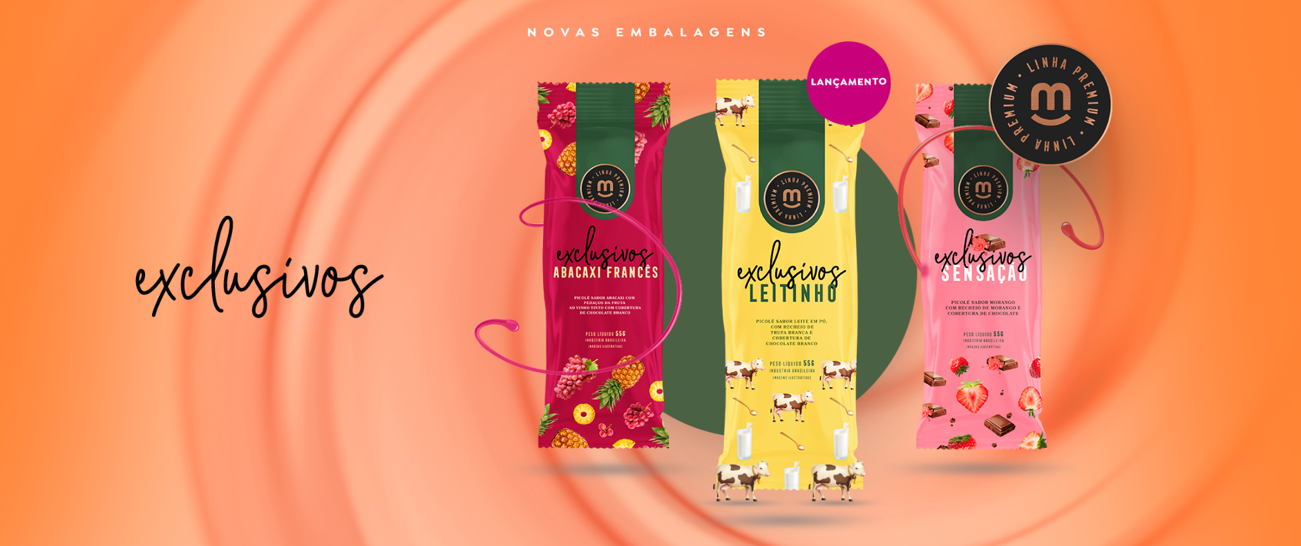 Linha Exclusivos